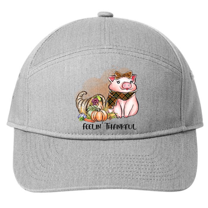 Cute Pig Feelin' Thankful's Gift For Thanksgiving 7-Panel Snapback Hat