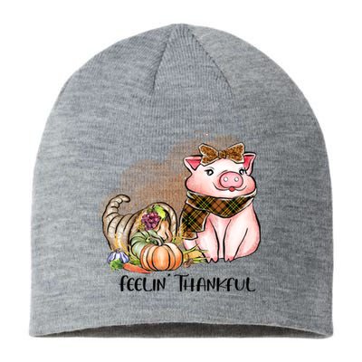 Cute Pig Feelin' Thankful's Gift For Thanksgiving Sustainable Beanie