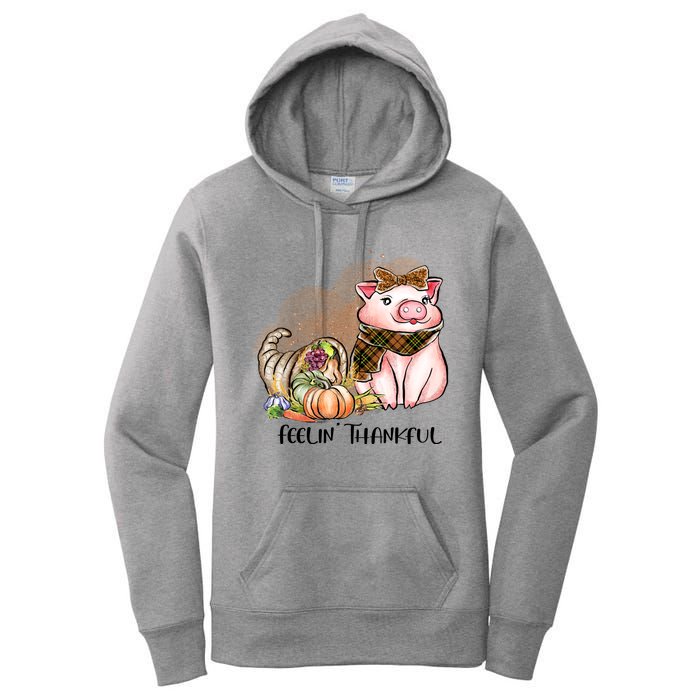 Cute Pig Feelin' Thankful's Gift For Thanksgiving Women's Pullover Hoodie