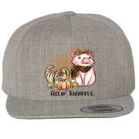 Cute Pig Feelin' Thankful's Gift For Thanksgiving Wool Snapback Cap