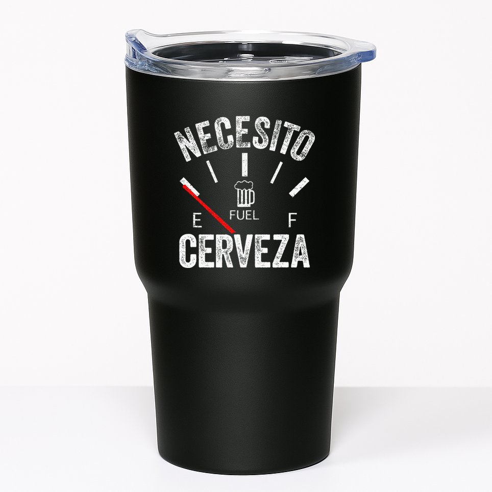 Cerveza Por Favor Necesito Cerveza Funny I Need Beer Tumbler