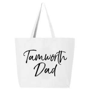 Cute Pig Farming Gift For Pig Farmers Funny Tamworth Dad Gift 25L Jumbo Tote