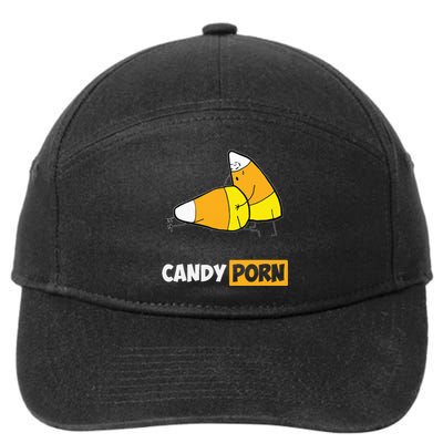 Candy Porn Funny Halloween Gift 7-Panel Snapback Hat