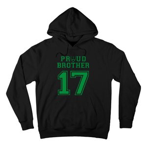 Custom Proud Football Brother Number 17 G Personalized Hoodie