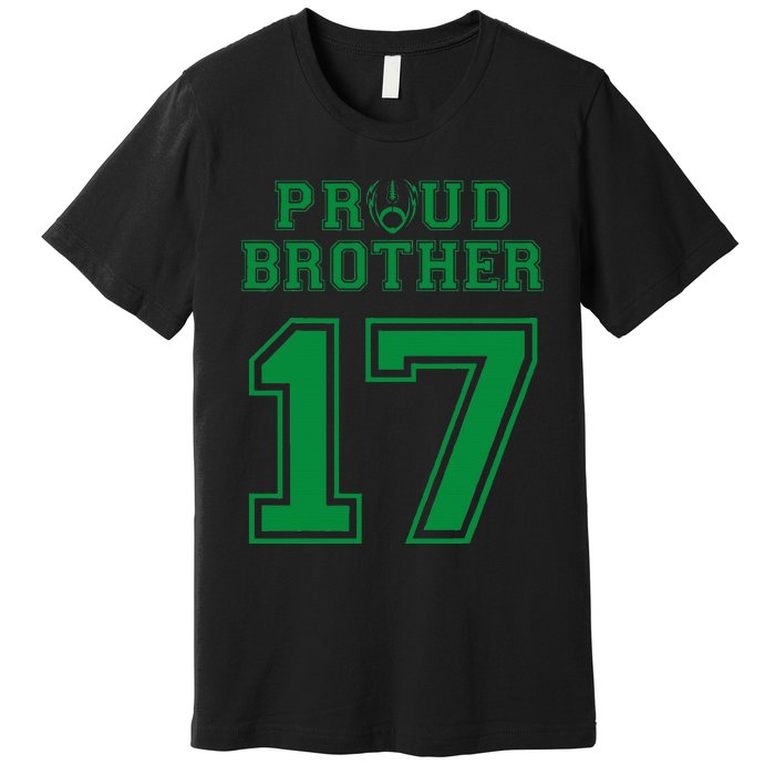 Custom Proud Football Brother Number 17 G Personalized Premium T-Shirt