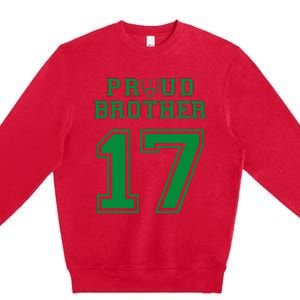 Custom Proud Football Brother Number 17 G Personalized Premium Crewneck Sweatshirt