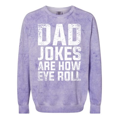 Cringe Puns Fathers Day Gift Humorous Sarcastic Dad Jokes Gift Colorblast Crewneck Sweatshirt