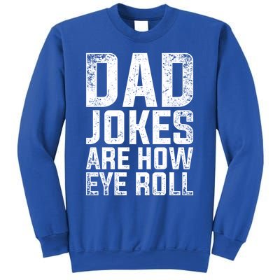 Cringe Puns Fathers Day Gift Humorous Sarcastic Dad Jokes Gift Sweatshirt