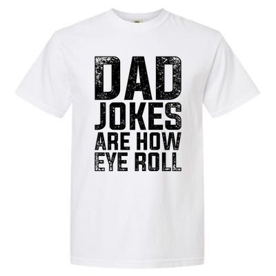 Cringe Puns Fathers Day Gift Humorous Sarcastic Dad Jokes Gift Garment-Dyed Heavyweight T-Shirt