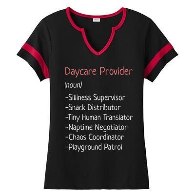 Childcare Provider Funny Definition Ladies Halftime Notch Neck Tee