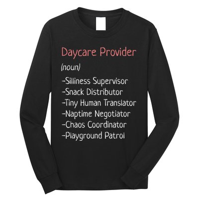 Childcare Provider Funny Definition Long Sleeve Shirt