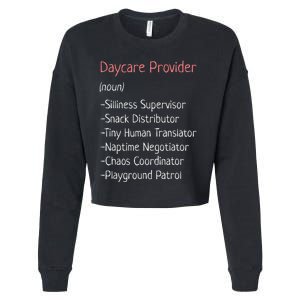 Childcare Provider Funny Definition Cropped Pullover Crew