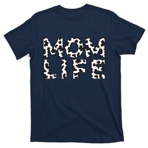 Cow Print Farm Life Mom Life Funny Mothers Day Women Farmer T-Shirt