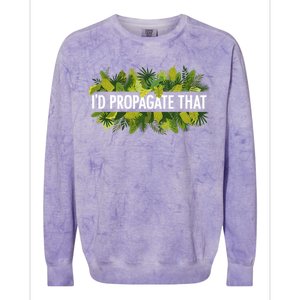 Cool Plant For Men Women Propagation Plant Lover Gardener Colorblast Crewneck Sweatshirt