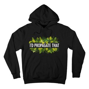 Cool Plant For Men Women Propagation Plant Lover Gardener Hoodie