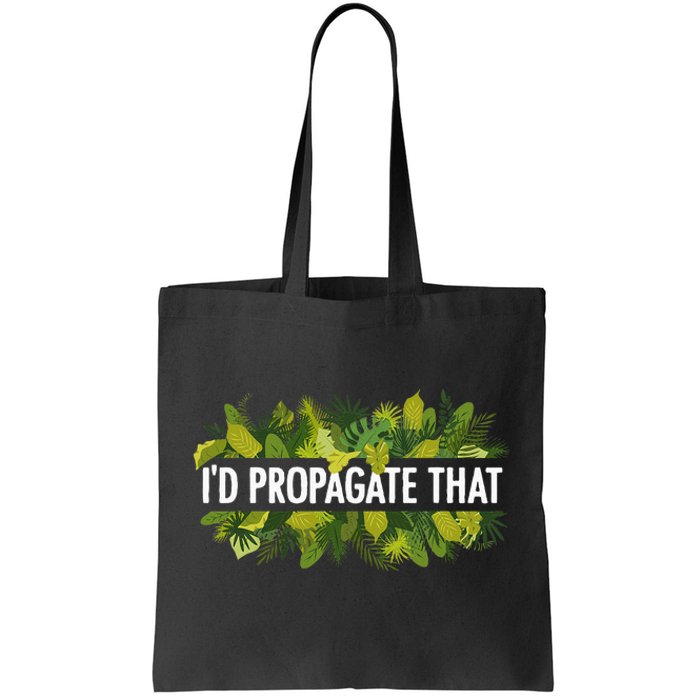 Cool Plant For Men Women Propagation Plant Lover Gardener Tote Bag