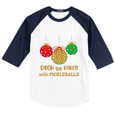 Christmas Pickleball Gift Deck The Halls With Pickleballs Gift Baseball Sleeve Shirt