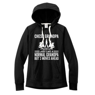 Chess Player Grandpa Saying For Chess Board Game Lover Fans Women's Fleece Hoodie