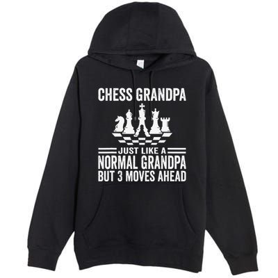 Chess Player Grandpa Saying For Chess Board Game Lover Fans Premium Pullover Hoodie