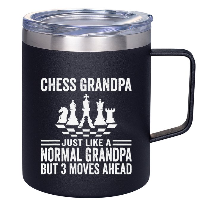 Chess Player Grandpa Saying For Chess Board Game Lover Fans 12oz Stainless Steel Coffee Mug