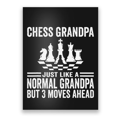 Chess Player Grandpa Saying For Chess Board Game Lover Fans Poster