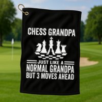 Chess Player Grandpa Saying For Chess Board Game Lover Fans Golf Towel