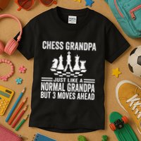 Chess Player Grandpa Saying For Chess Board Game Lover Fans Kids T-Shirt
