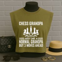 Chess Player Grandpa Saying For Chess Board Game Lover Fans Garment-Dyed Women's Muscle Tee