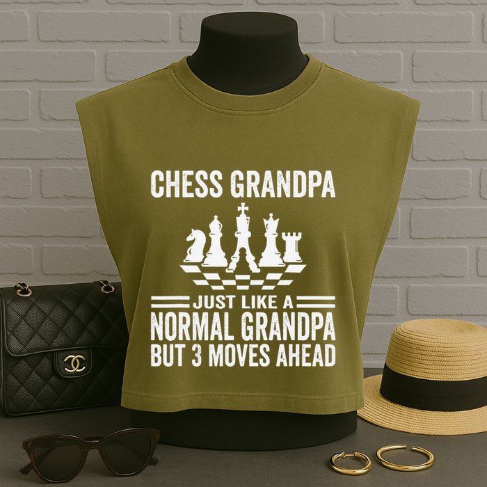 Chess Player Grandpa Saying For Chess Board Game Lover Fans Garment-Dyed Women's Muscle Tee