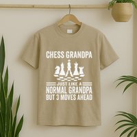 Chess Player Grandpa Saying For Chess Board Game Lover Fans T-Shirt
