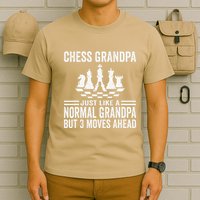 Chess Player Grandpa Saying For Chess Board Game Lover Fans T-Shirt