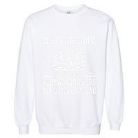 Chess Player Grandpa Saying For Chess Board Game Lover Fans Garment-Dyed Sweatshirt