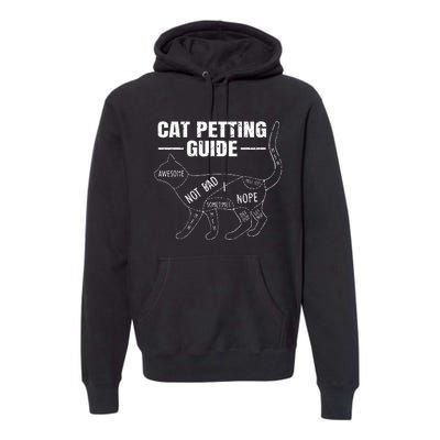 Cat Petting Guide Kitten Lover Funny Feline Pet Owner Premium Hoodie