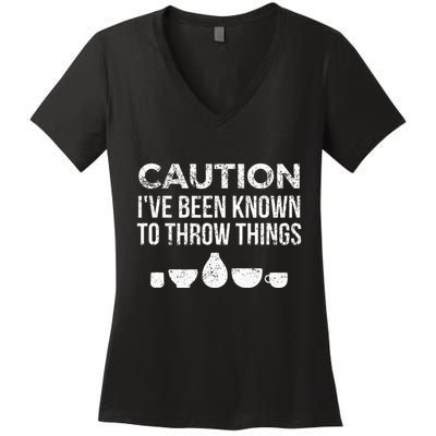Ceramics Pottery Gift For Ceramics Artist; Throw Pots Women's V-Neck T-Shirt