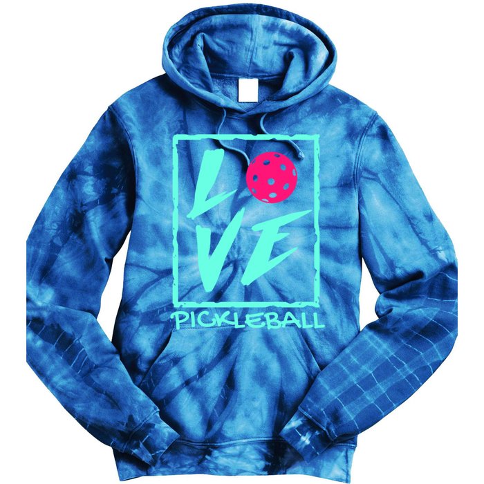 Cute Pickleball Gift Love Pickleball Gift Tie Dye Hoodie