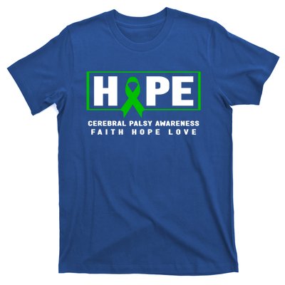 Cerebral Palsy Gift Hope Cerebral Palsy Awareness Gift T-Shirt