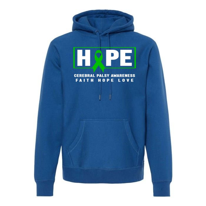 Cerebral Palsy Gift Hope Cerebral Palsy Awareness Gift Premium Hoodie