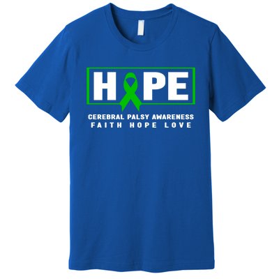 Cerebral Palsy Gift Hope Cerebral Palsy Awareness Gift Premium T-Shirt