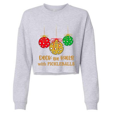 Christmas Pickleball Gift Deck The Halls With Pickleballs Gift Cropped Pullover Crew