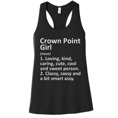 Crown Point Girl In Indiana Funny City Home Roots Gift Women's Racerback Tank