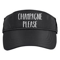 Champagne Please Gift Ing Group Gift Adult Drive Performance Visor