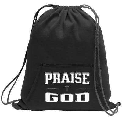 Christian Praise God Sweatshirt Cinch Pack Bag