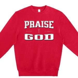 Christian Praise God Premium Crewneck Sweatshirt