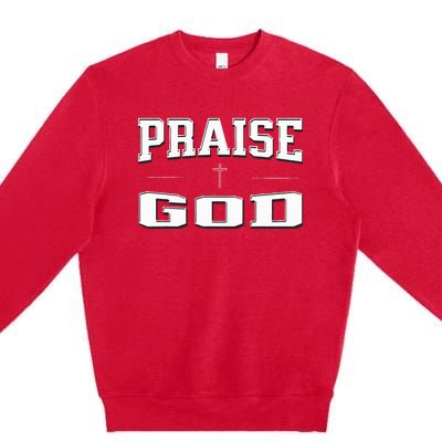 Christian Praise God Premium Crewneck Sweatshirt