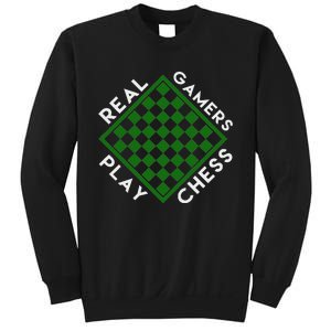 Chess Player Gift Real Gamers Play Chess Sweatshirt