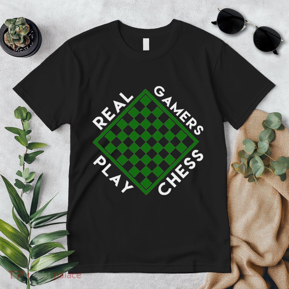 Chess Player Gift Real Gamers Play Chess Premium T-Shirt