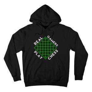 Chess Player Gift Real Gamers Play Chess Tall Hoodie