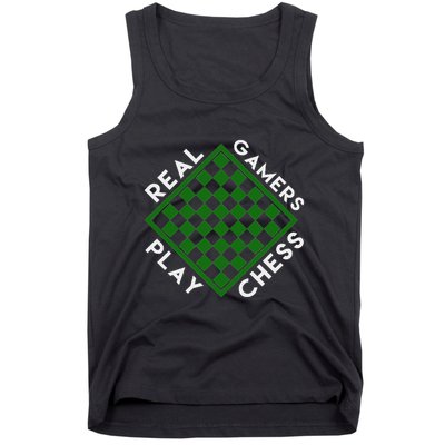 Chess Player Gift Real Gamers Play Chess Tank Top