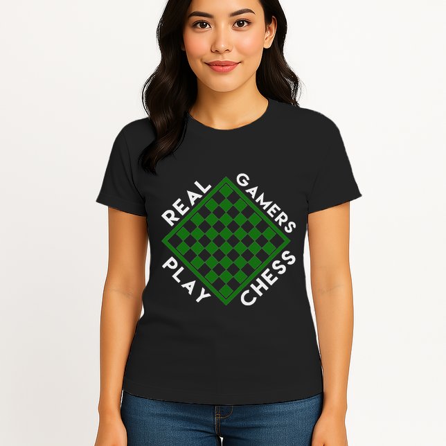 Chess Player Gift Real Gamers Play Chess Womens T-Shirt