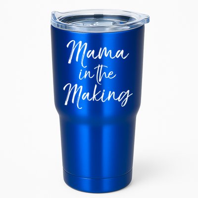 Cute Pregnancy Gift For Pregnant Moms Mama In The Making Gift Tumbler